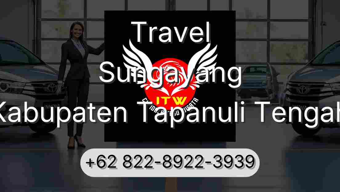 Travel Sungayang Kabupaten Tapanuli Tengah