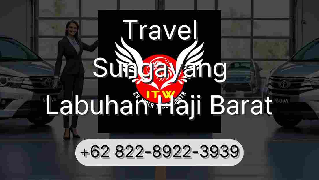 Travel Sungayang Labuhan Haji Barat
