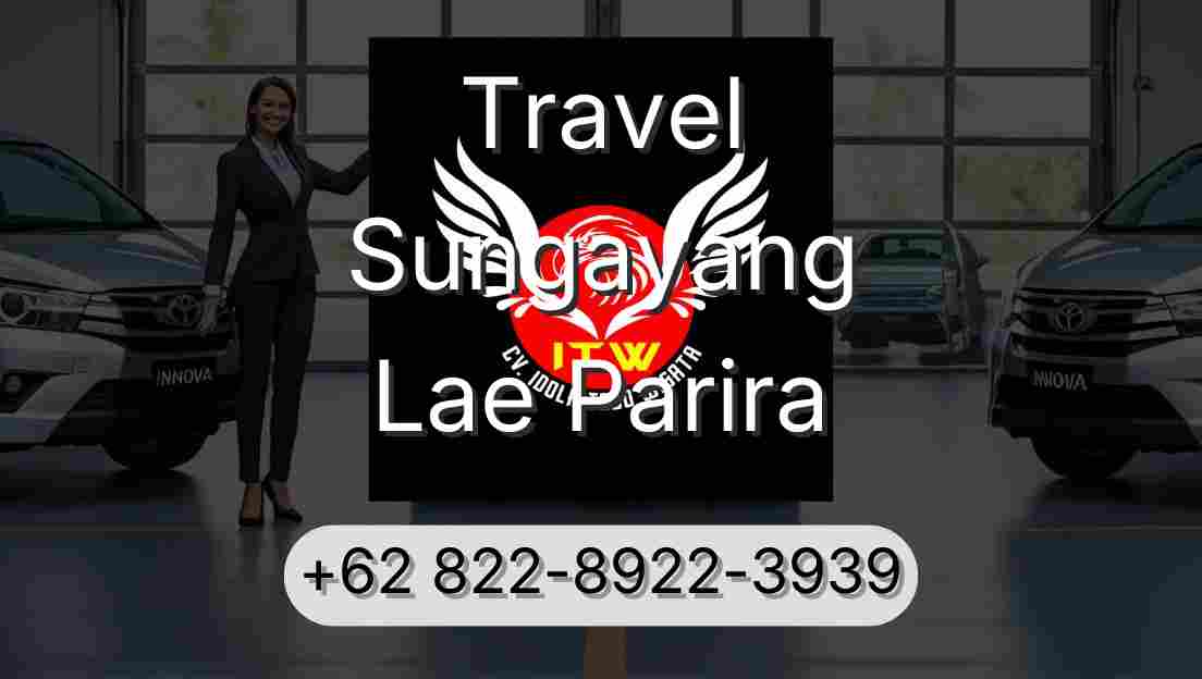Travel Sungayang Lae Parira