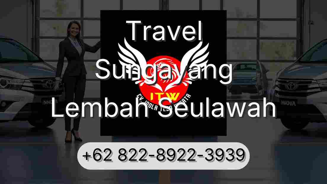 Travel Sungayang Lembah Seulawah