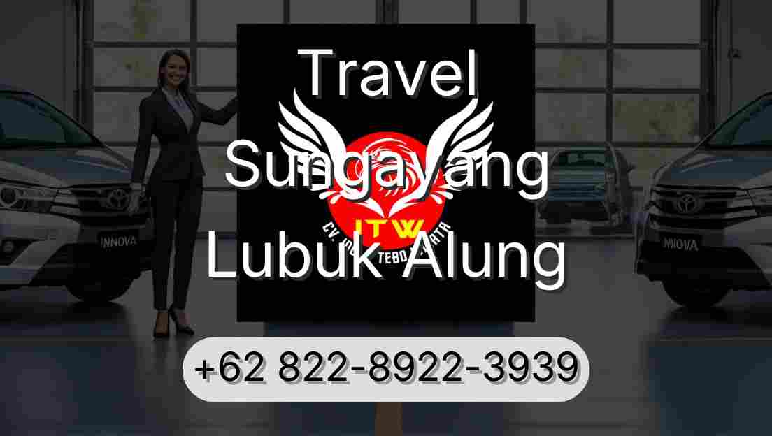 Travel Sungayang Lubuk Alung
