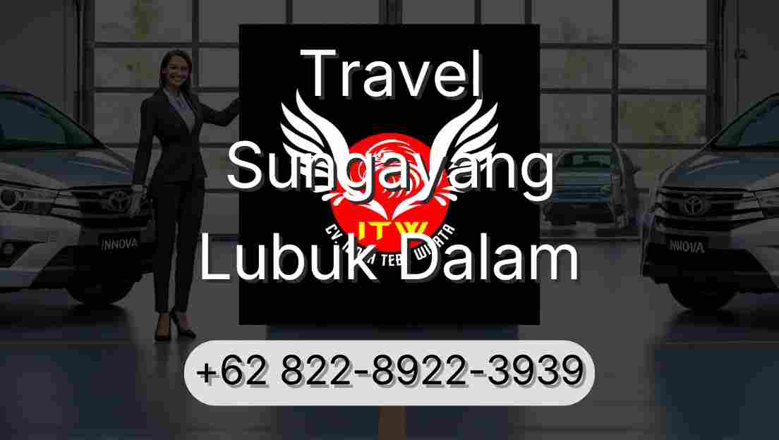 Travel Sungayang Lubuk Dalam