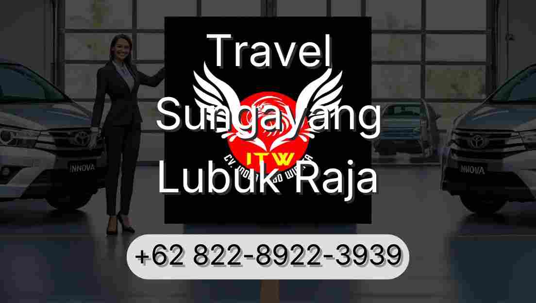 Travel Sungayang Lubuk Raja