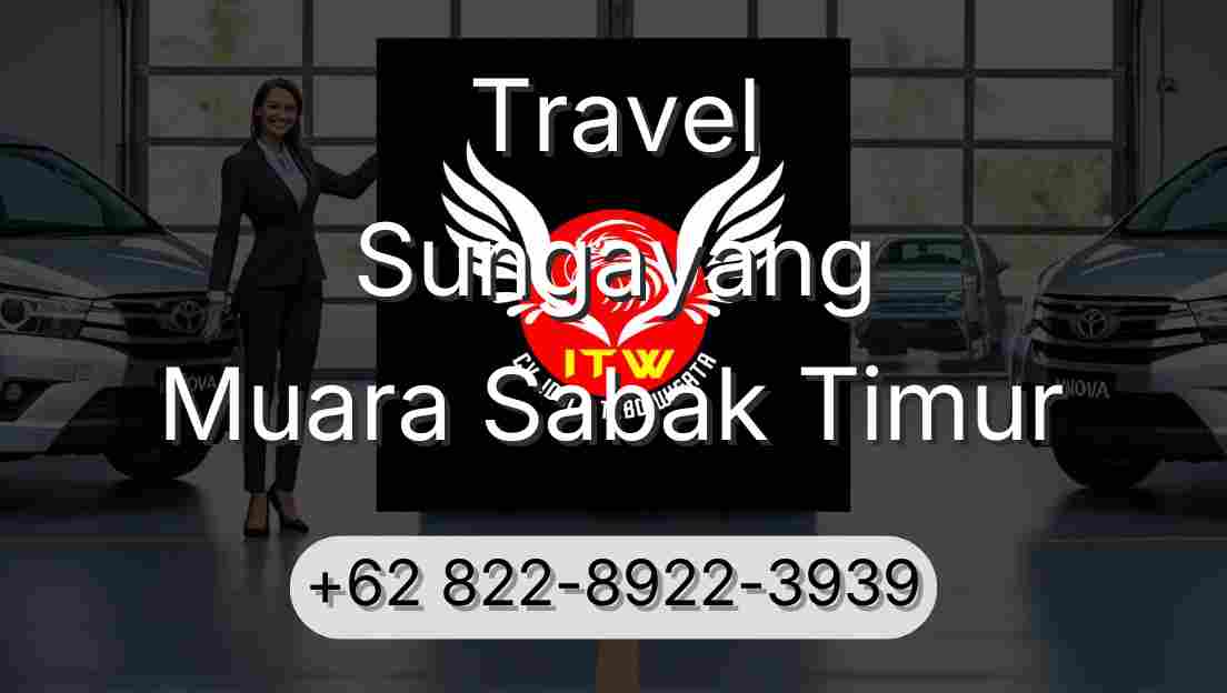 Travel Sungayang Muara Sabak Timur