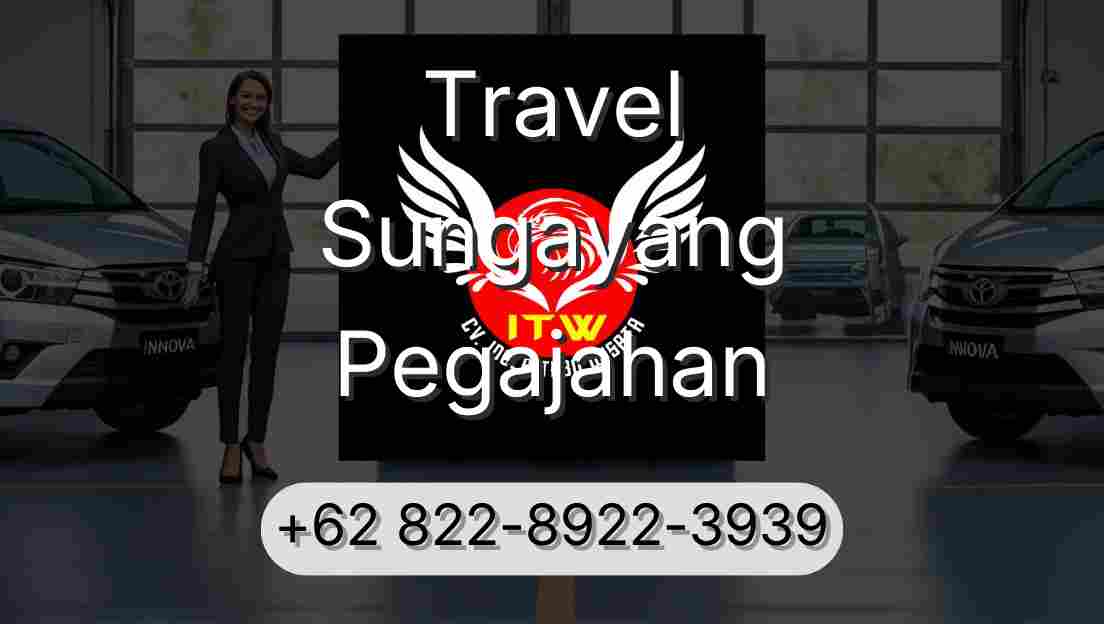 Travel Sungayang Pegajahan