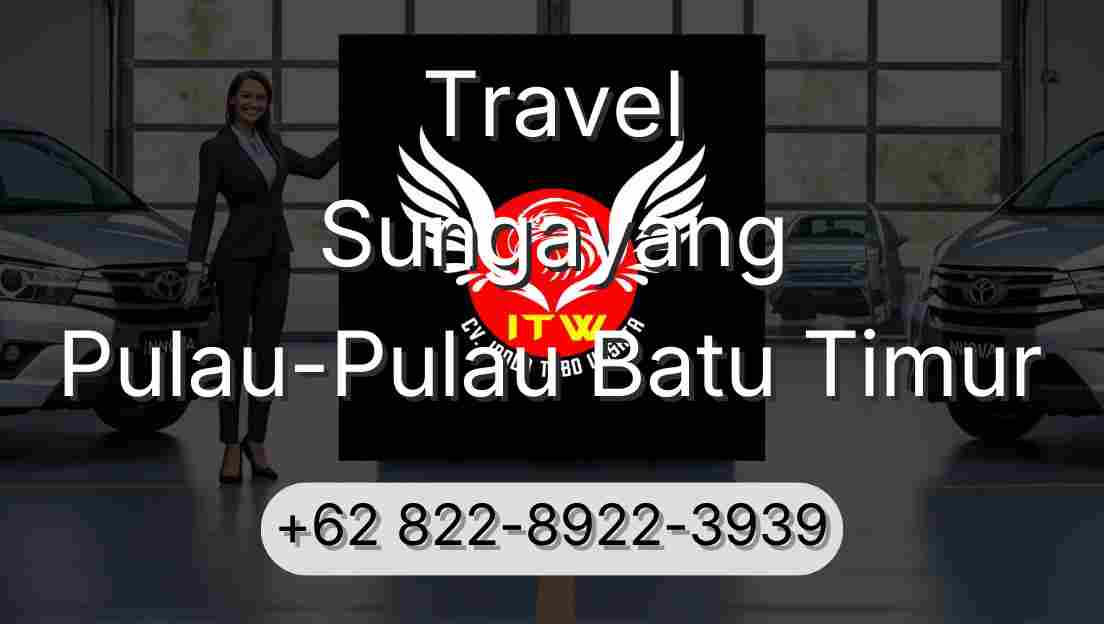Travel Sungayang Pulau-Pulau Batu Timur