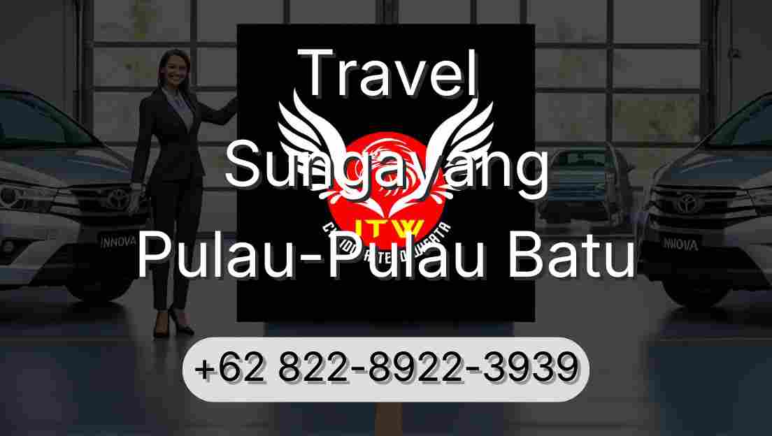 Travel Sungayang Pulau-Pulau Batu
