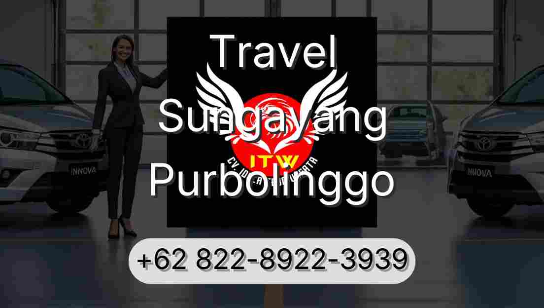 Travel Sungayang Purbolinggo