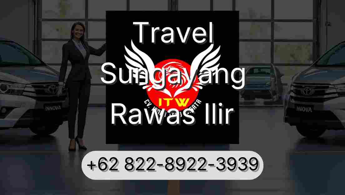 Travel Sungayang Rawas Ilir