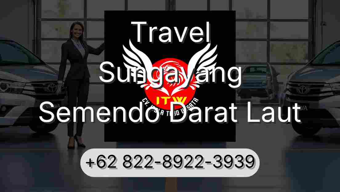 Travel Sungayang Semendo Darat Laut