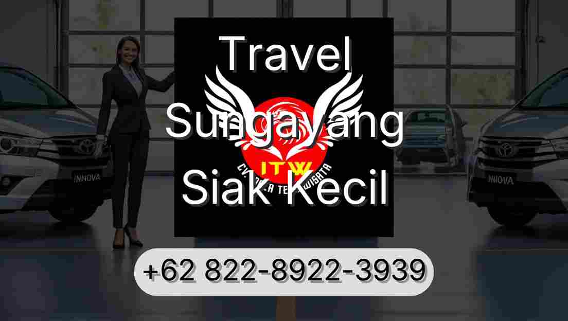 Travel Sungayang Siak Kecil
