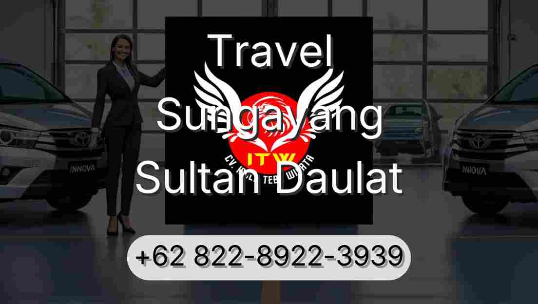 Travel Sungayang Sultan Daulat