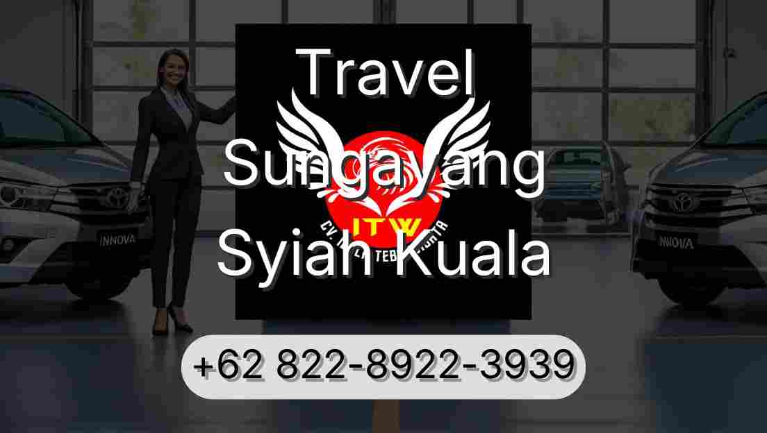 Travel Sungayang Syiah Kuala