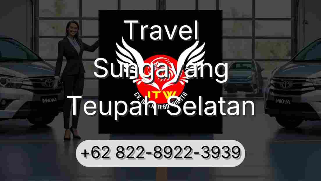 Travel Sungayang Teupah Selatan