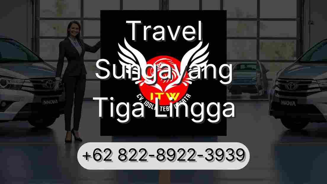 Travel Sungayang Tiga Lingga