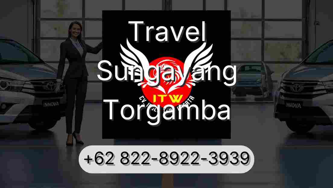 Travel Sungayang Torgamba