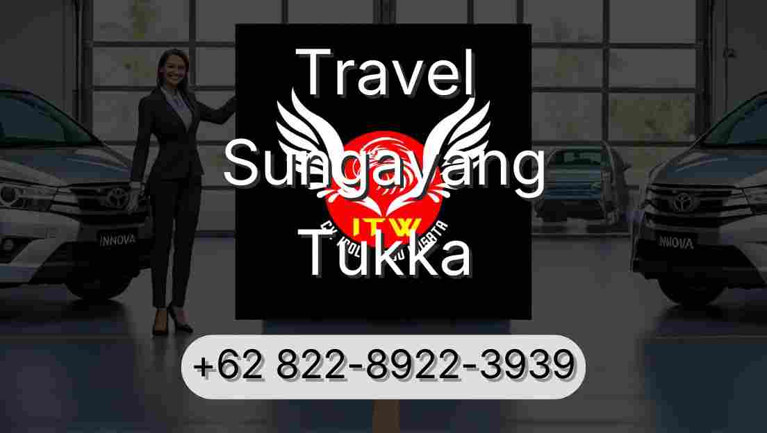 Travel Sungayang Tukka