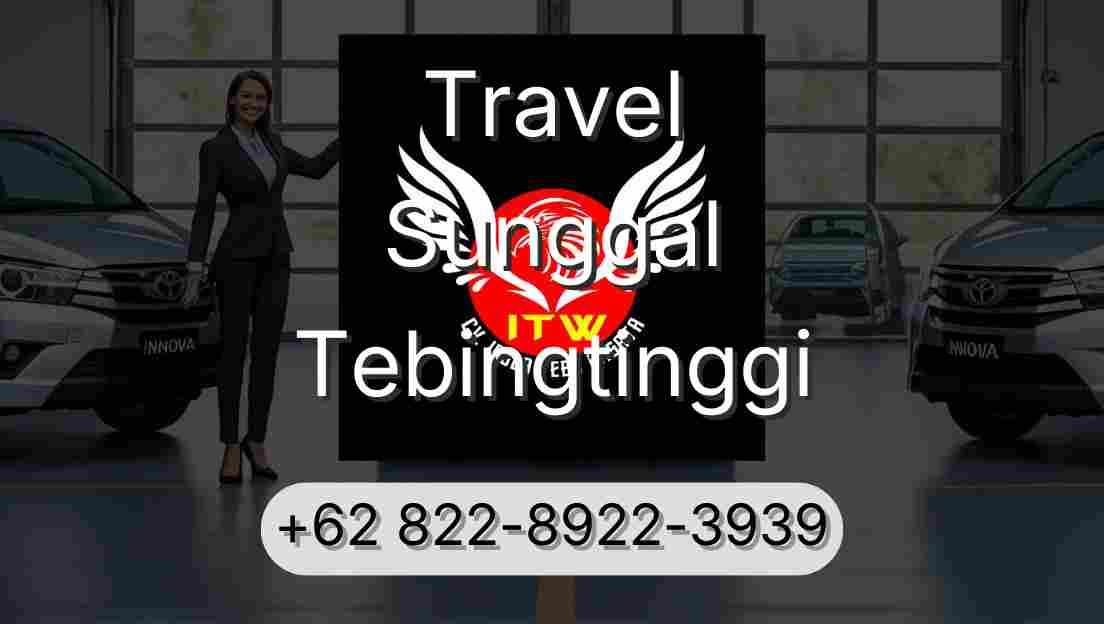 Travel Sunggal Tebingtinggi