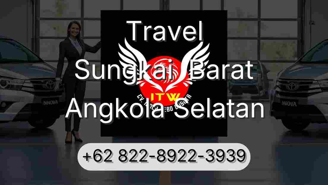 Travel Sungkai  Barat Angkola Selatan