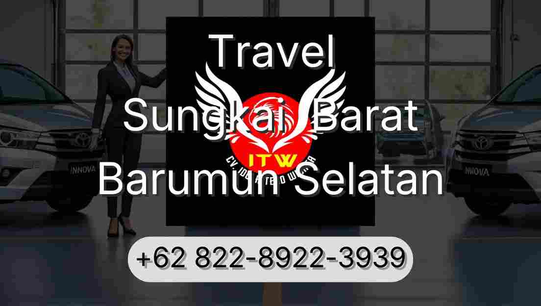 Travel Sungkai  Barat Barumun Selatan