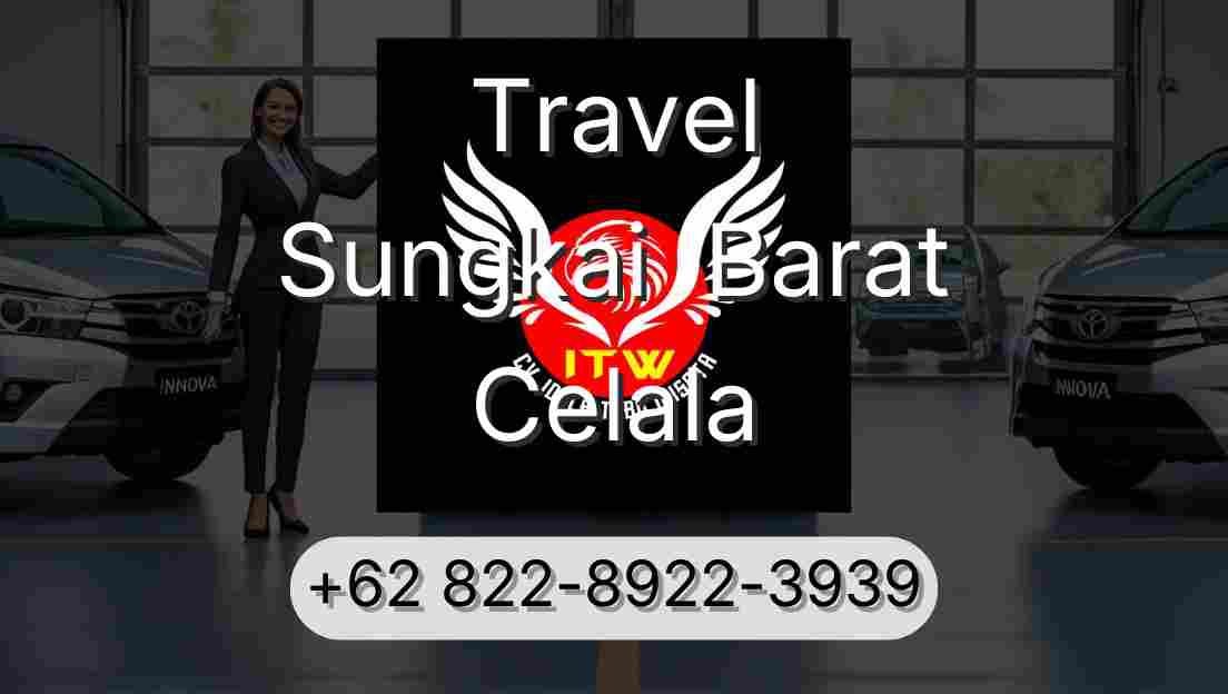 Travel Sungkai  Barat Celala