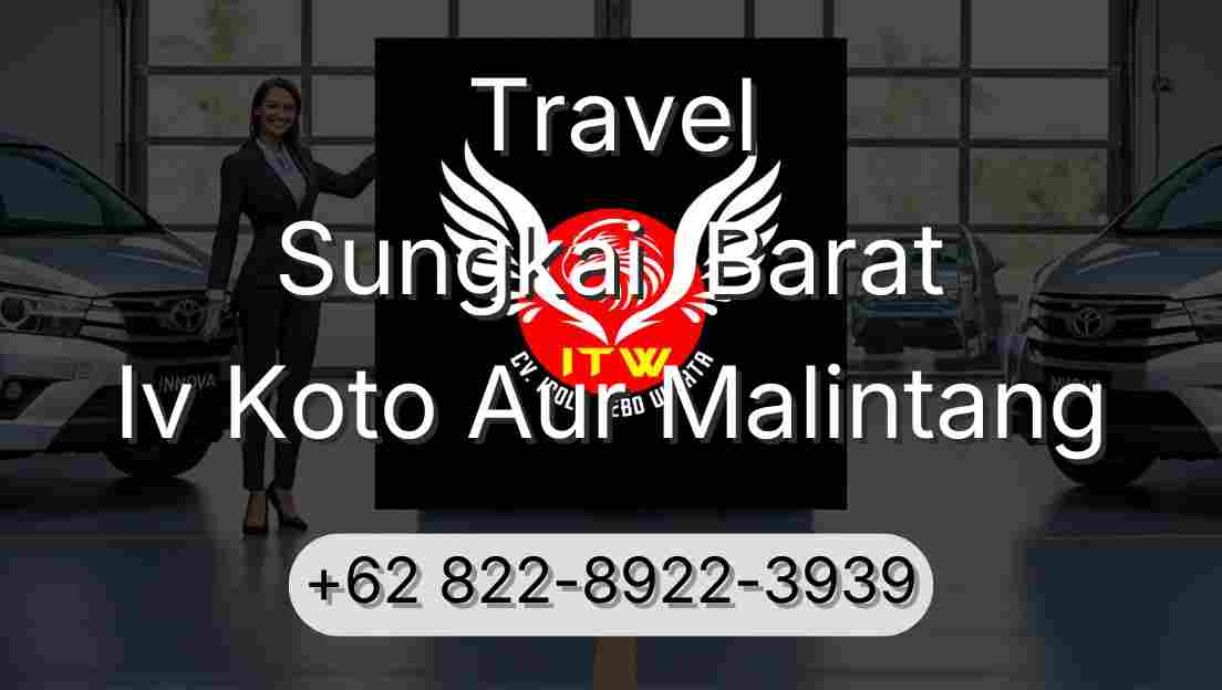 Travel Sungkai  Barat Iv Koto Aur Malintang