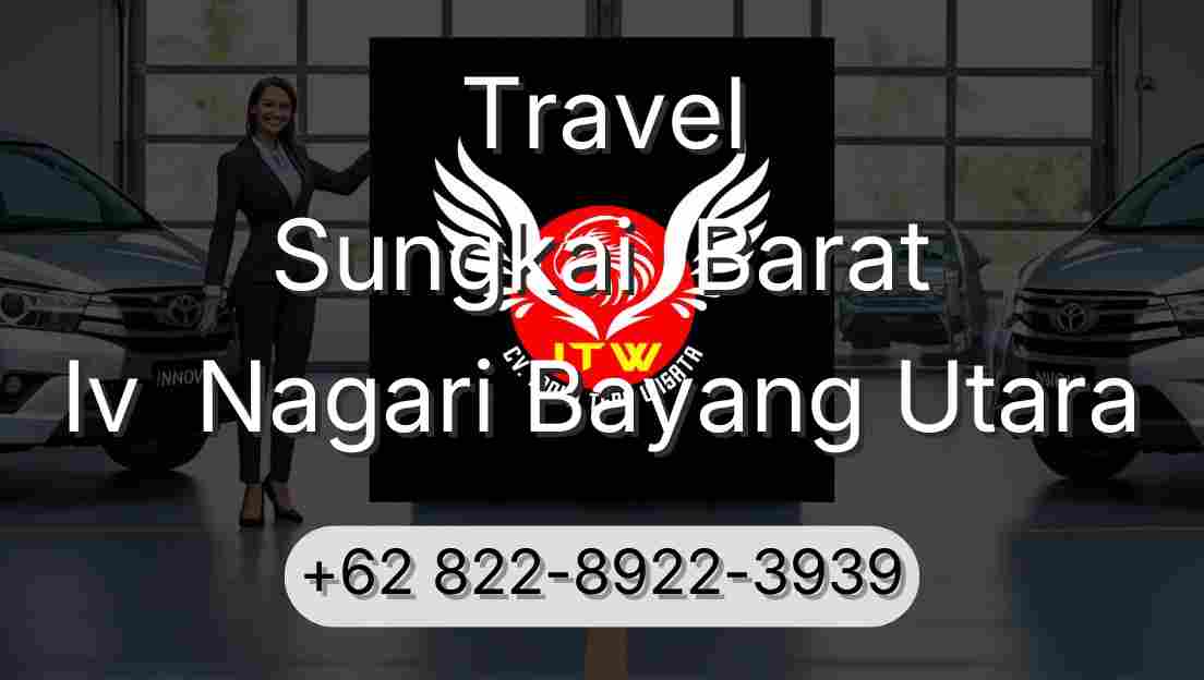 Travel Sungkai  Barat Iv  Nagari Bayang Utara