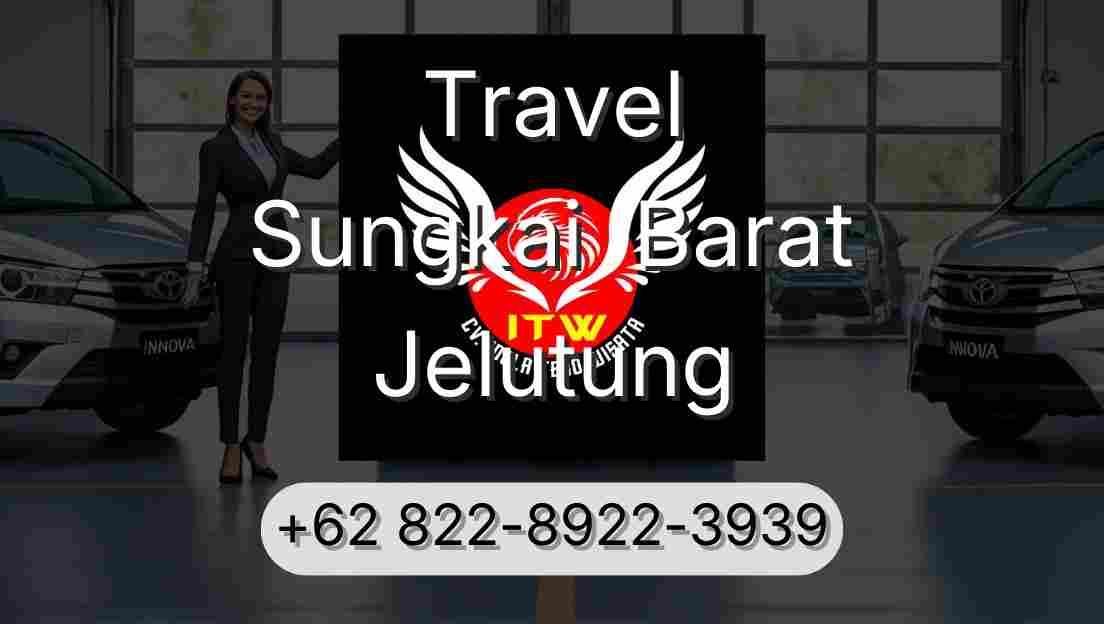 Travel Sungkai  Barat Jelutung