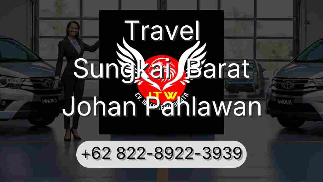 Travel Sungkai  Barat Johan Pahlawan