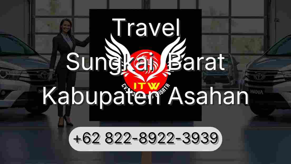Travel Sungkai  Barat Kabupaten Asahan