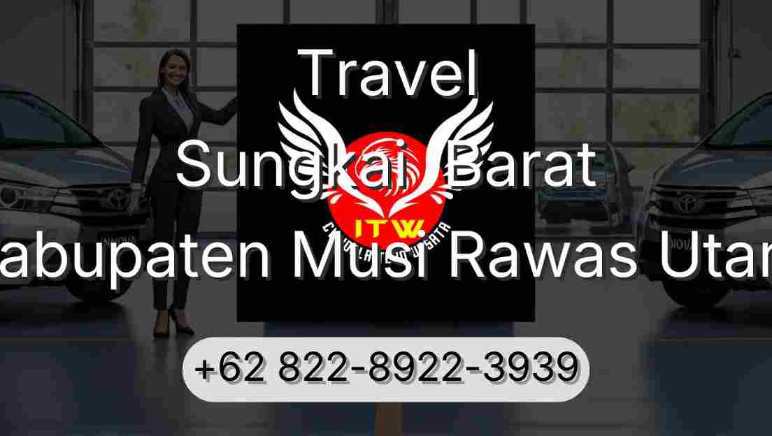 Travel Sungkai  Barat Kabupaten Musi Rawas Utara