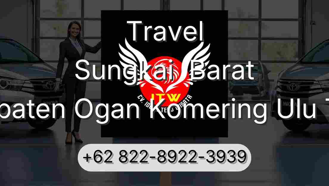 Travel Sungkai  Barat Kabupaten Ogan Komering Ulu Timur