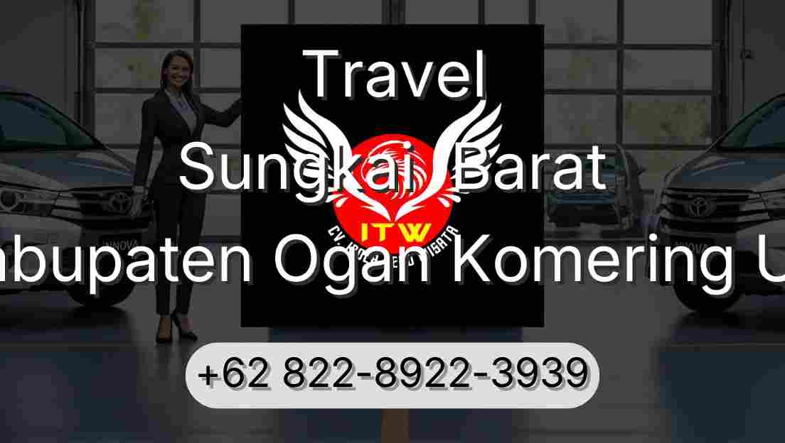 Travel Sungkai  Barat Kabupaten Ogan Komering Ulu