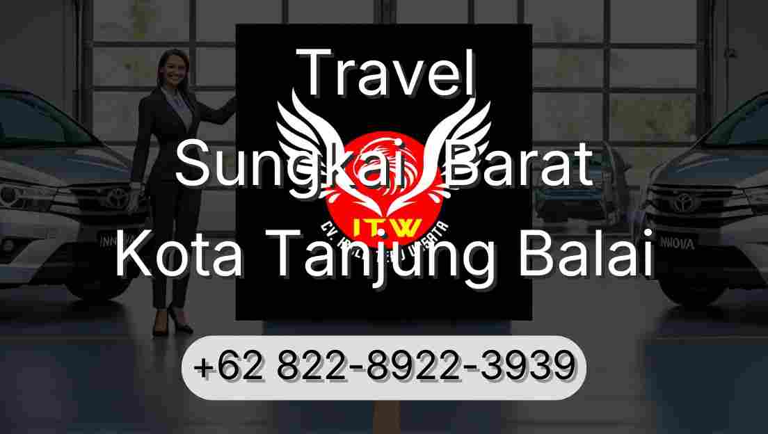 Travel Sungkai  Barat Kota Tanjung Balai