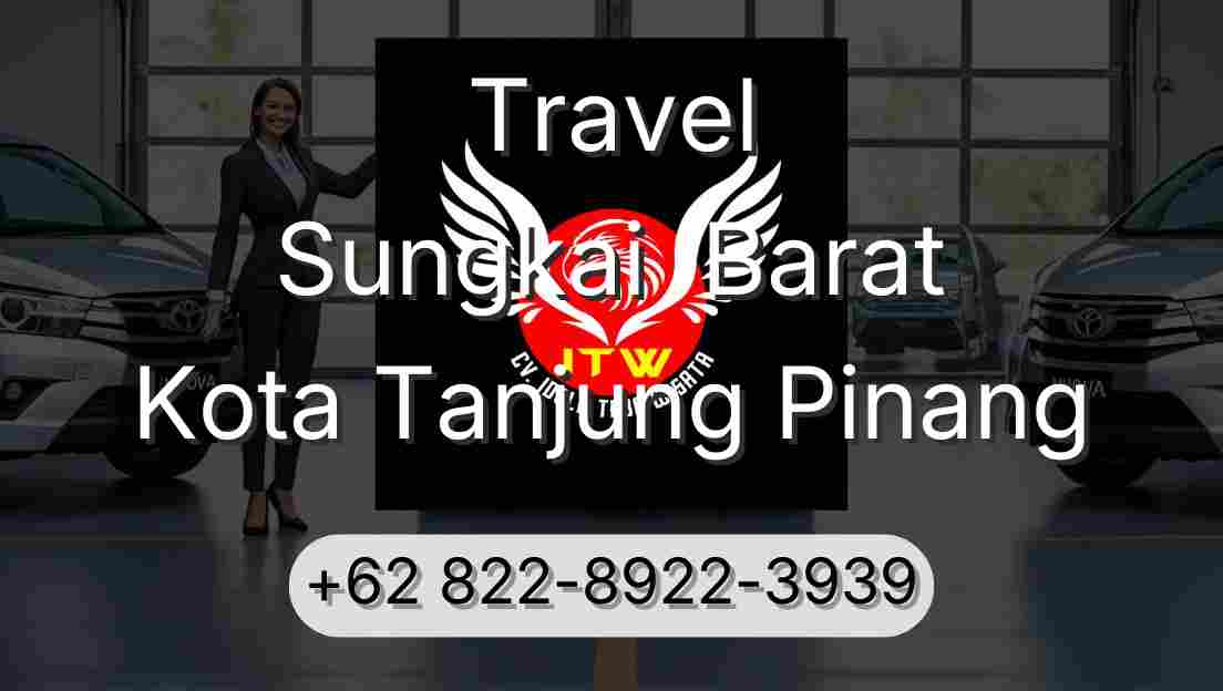Travel Sungkai  Barat Kota Tanjung Pinang
