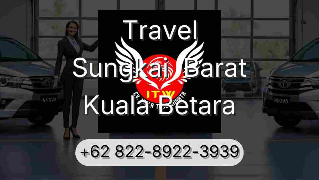 Travel Sungkai  Barat Kuala Betara