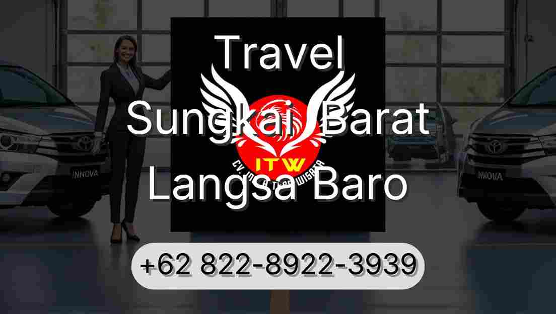 Travel Sungkai  Barat Langsa Baro