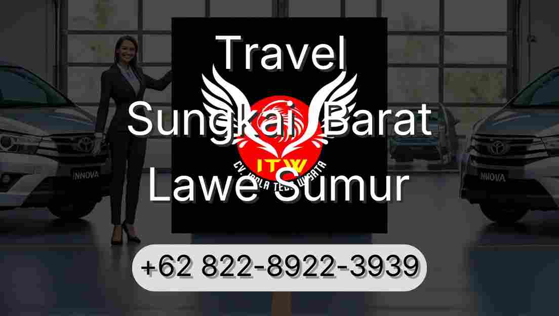 Travel Sungkai  Barat Lawe Sumur