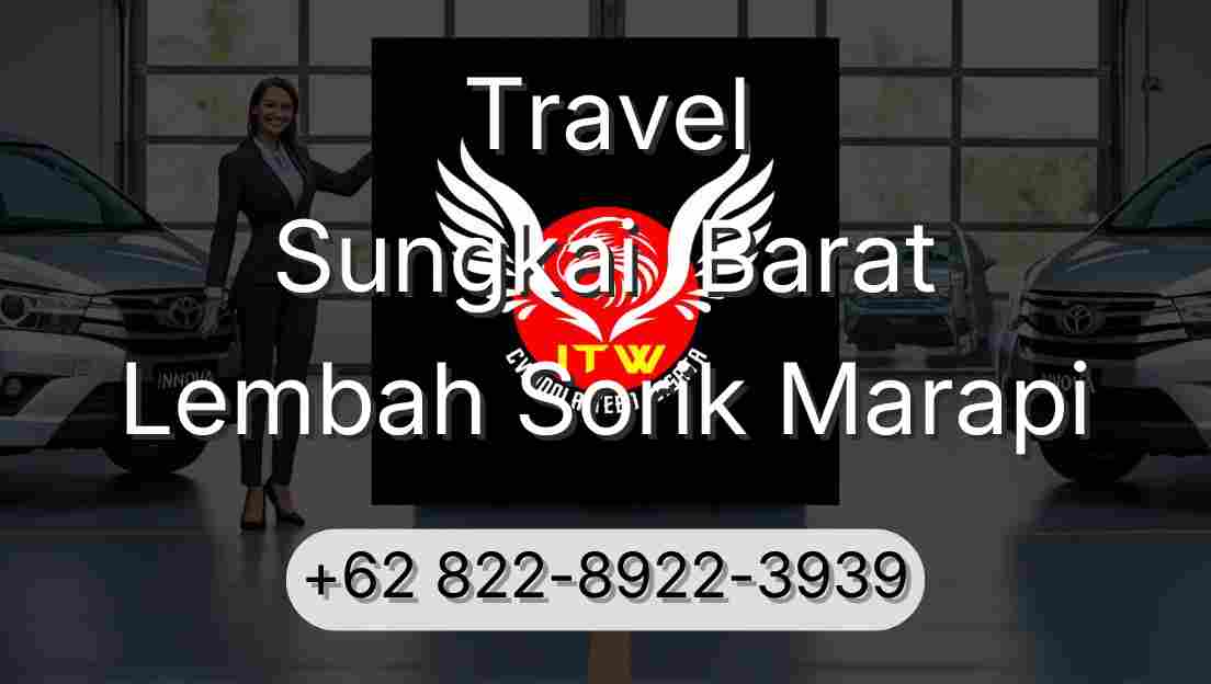 Travel Sungkai  Barat Lembah Sorik Marapi