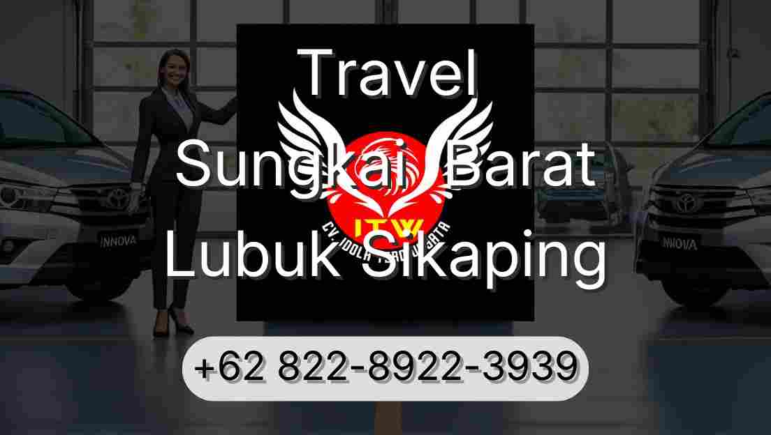 Travel Sungkai  Barat Lubuk Sikaping