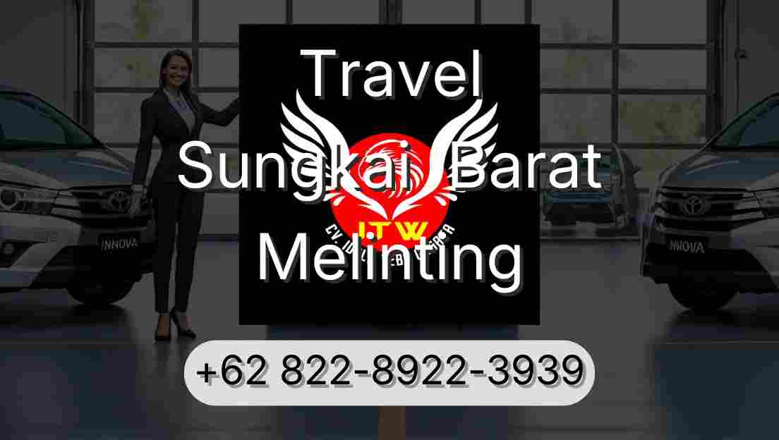 Travel Sungkai  Barat Melinting