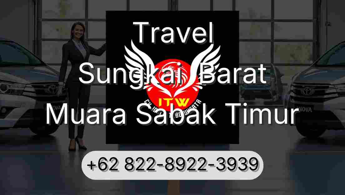 Travel Sungkai  Barat Muara Sabak Timur