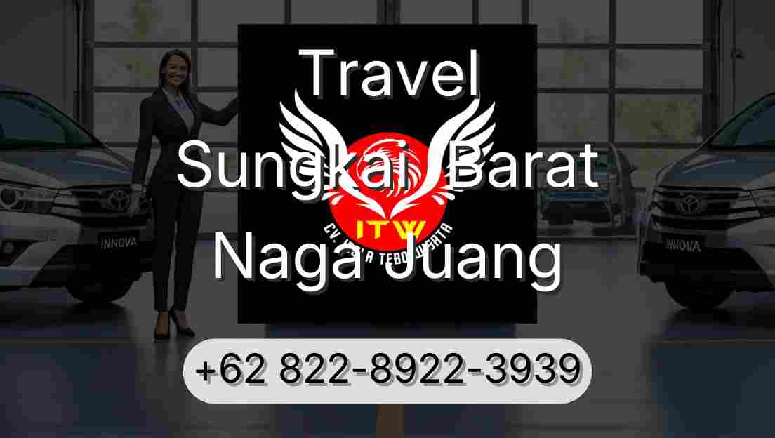 Travel Sungkai  Barat Naga Juang
