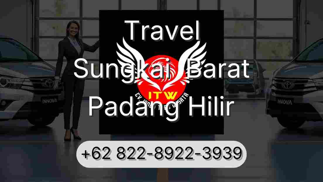 Travel Sungkai  Barat Padang Hilir
