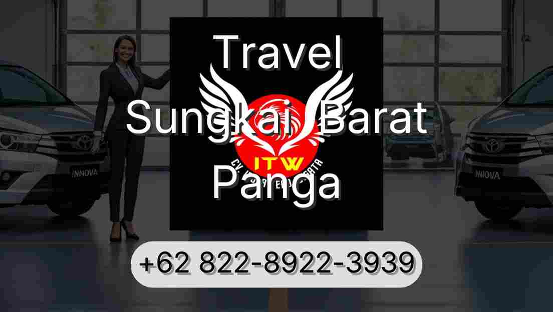 Travel Sungkai  Barat Panga