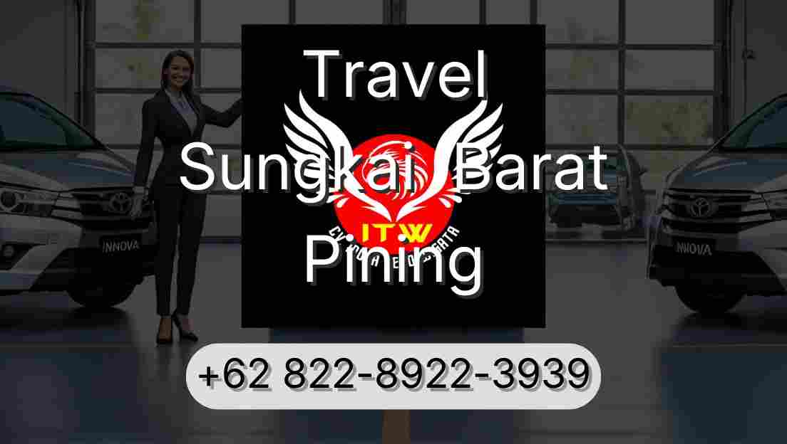Travel Sungkai  Barat Pining