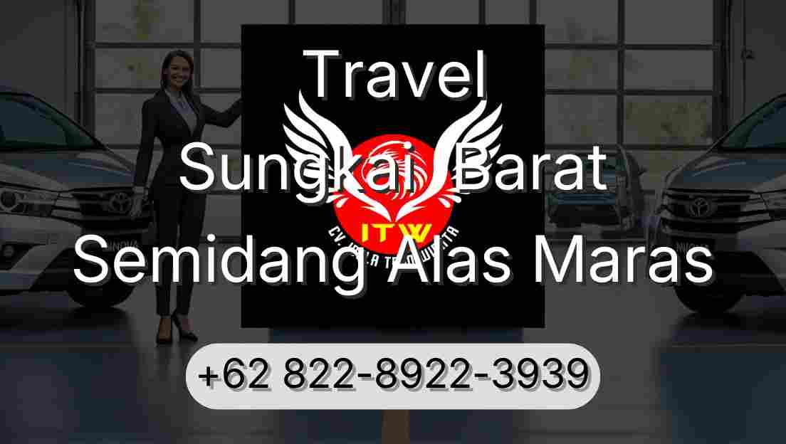 Travel Sungkai  Barat Semidang Alas Maras