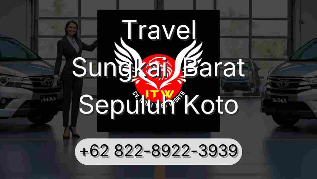 Travel Sungkai  Barat Sepuluh Koto