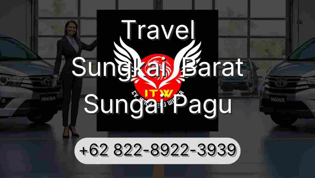 Travel Sungkai  Barat Sungai Pagu