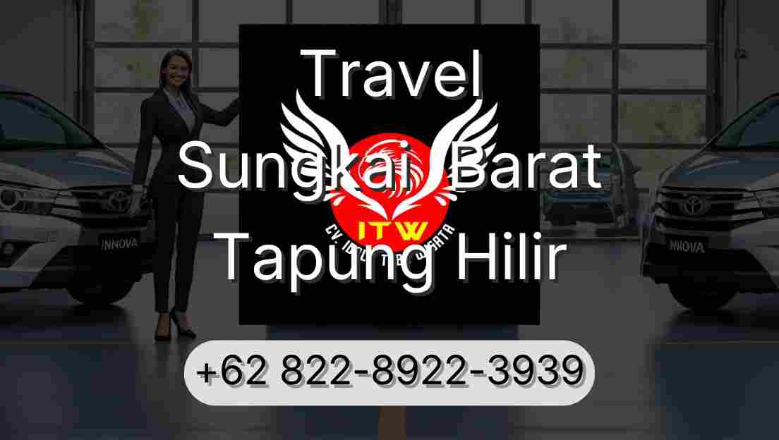 Travel Sungkai  Barat Tapung Hilir